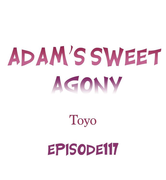 Adam’s Sweet Agony Chapter 117 - Page 1