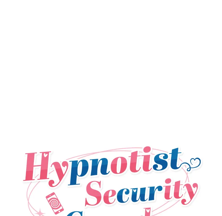 Hypnotist Security Guard Chapter 82 - Page 24