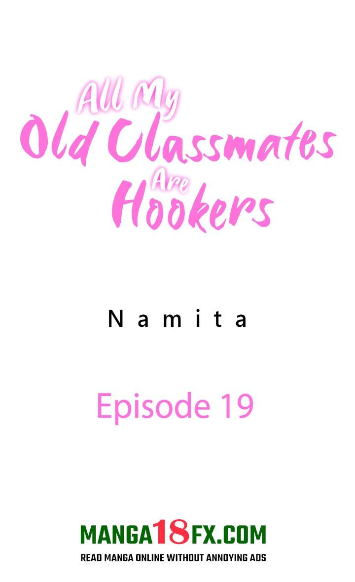 All My Old Classmates Are Hookers Chapter 19 - Page 1