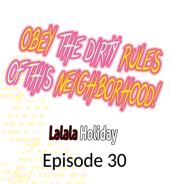 Obey the Dirty Rules of This Neighborhood! Chapter 30 - Page 1