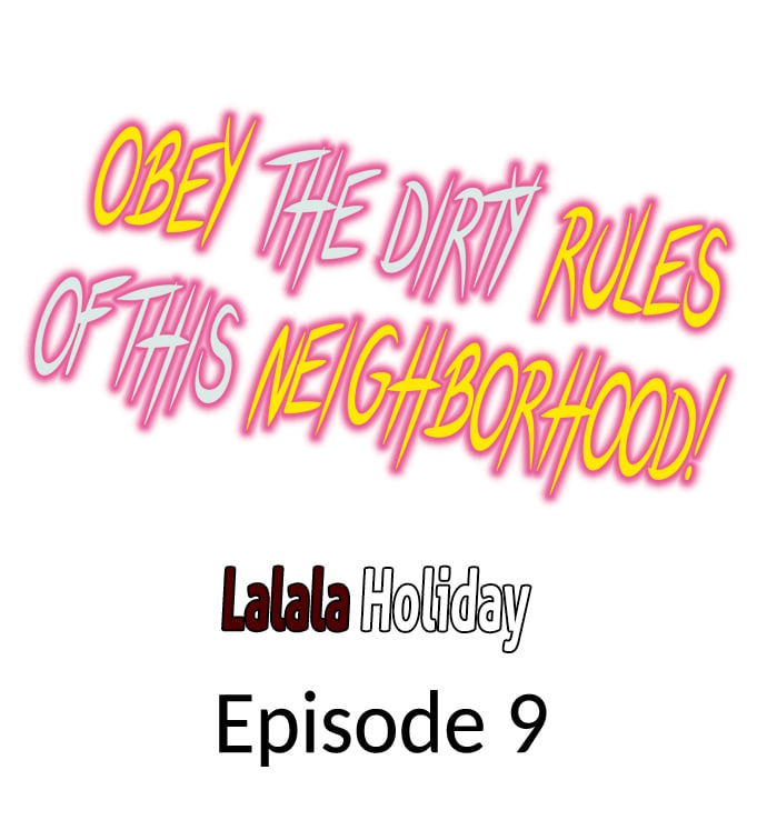 Obey the Dirty Rules of This Neighborhood! Chapter 9 - Page 1