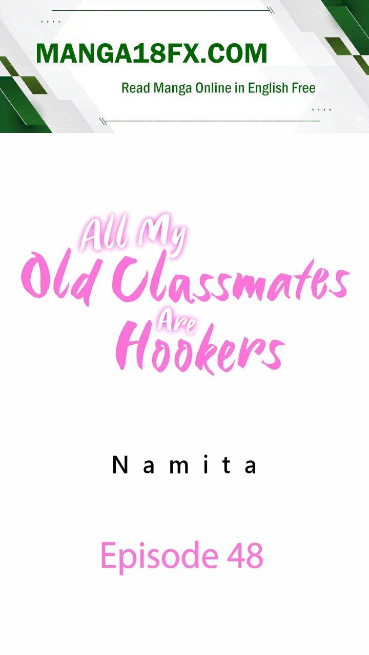 All My Old Classmates Are Hookers Chapter 48 - Page 1