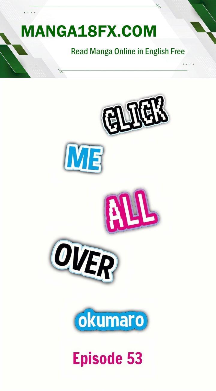 Click Me All Over Chapter 53 - Page 1